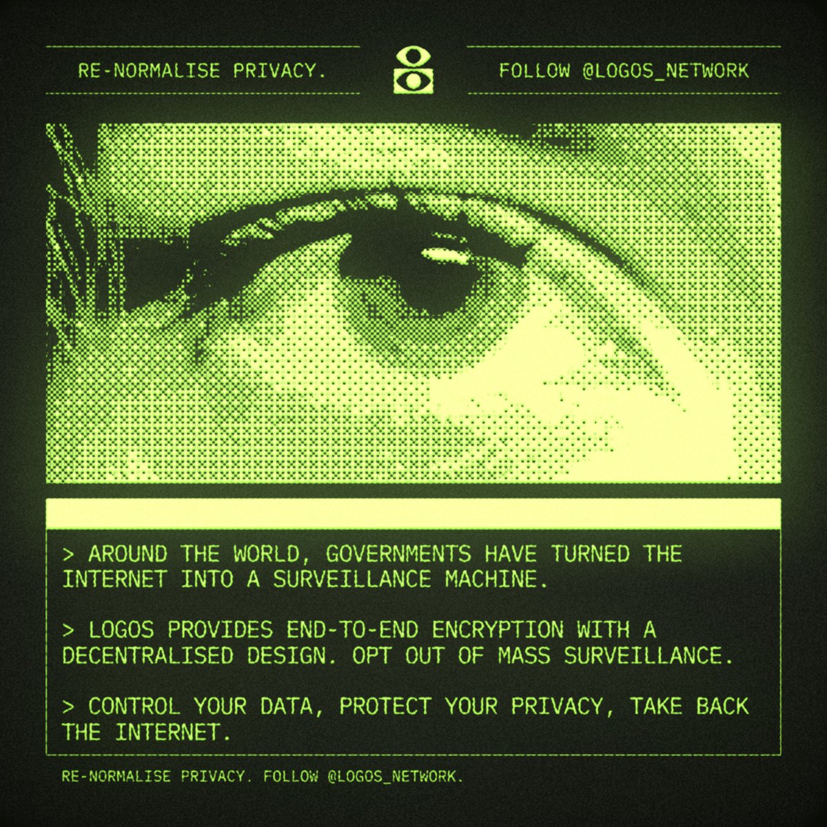 Re-normalise privacy. Follow <a href="/Logos_network/">Logos</a>.