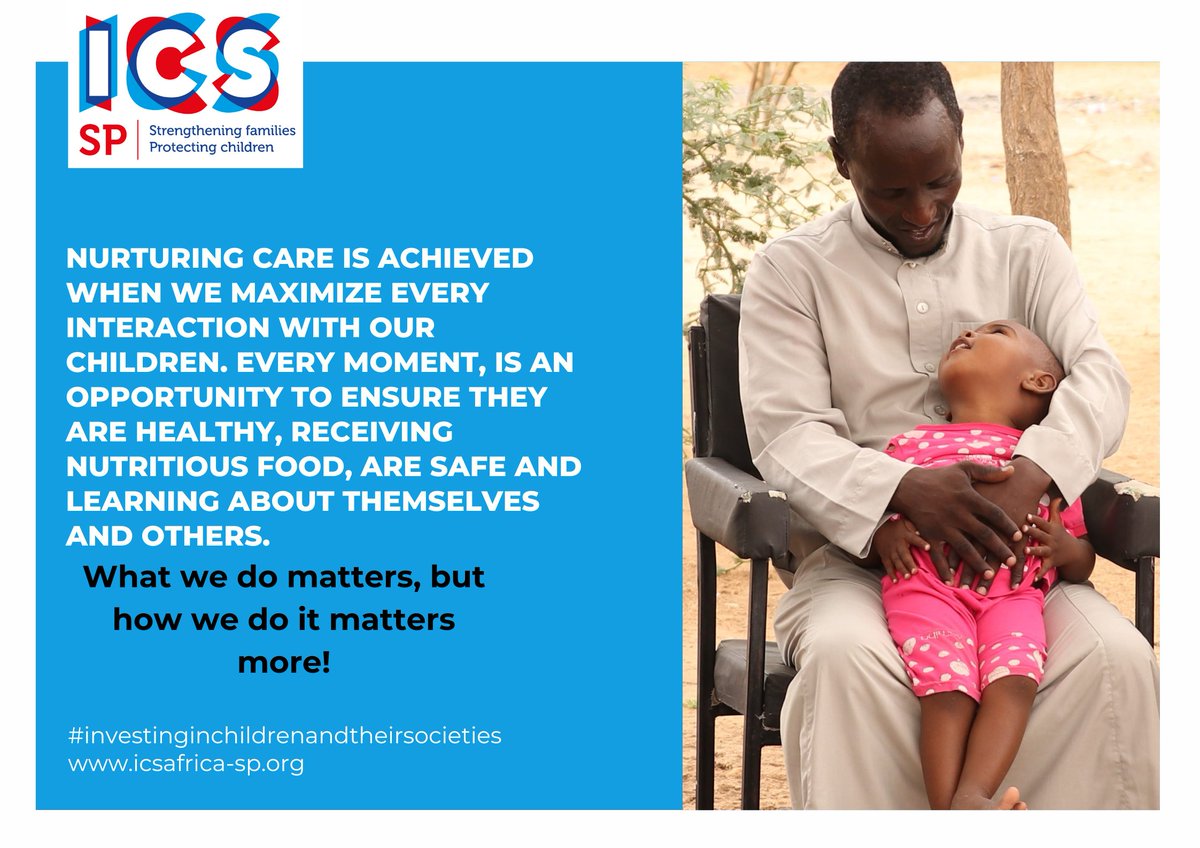 Nurturing care is achieved when we maximize every interaction with our children. Every moment, is an opportunity to ensure they are healthy, receiving nutritious food, are safe and learning about themselves and others. #NurturingCare 🔗📷 icsafrica-sp.org
