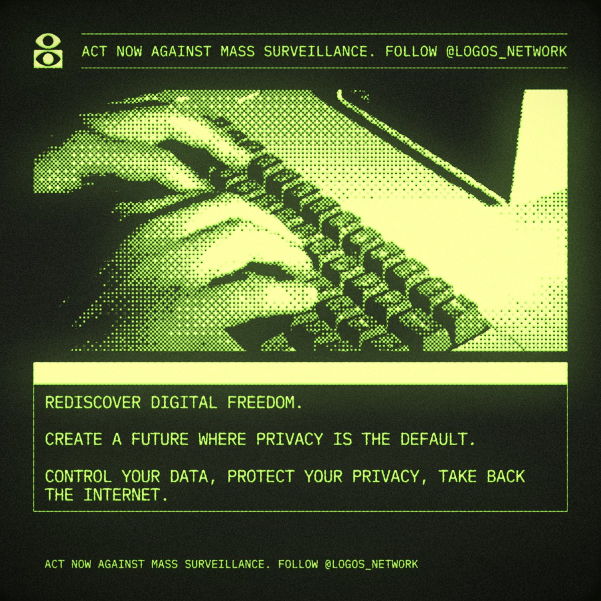 Act now against mass surveillance. Follow <a href="/Logos_network/">Logos</a>