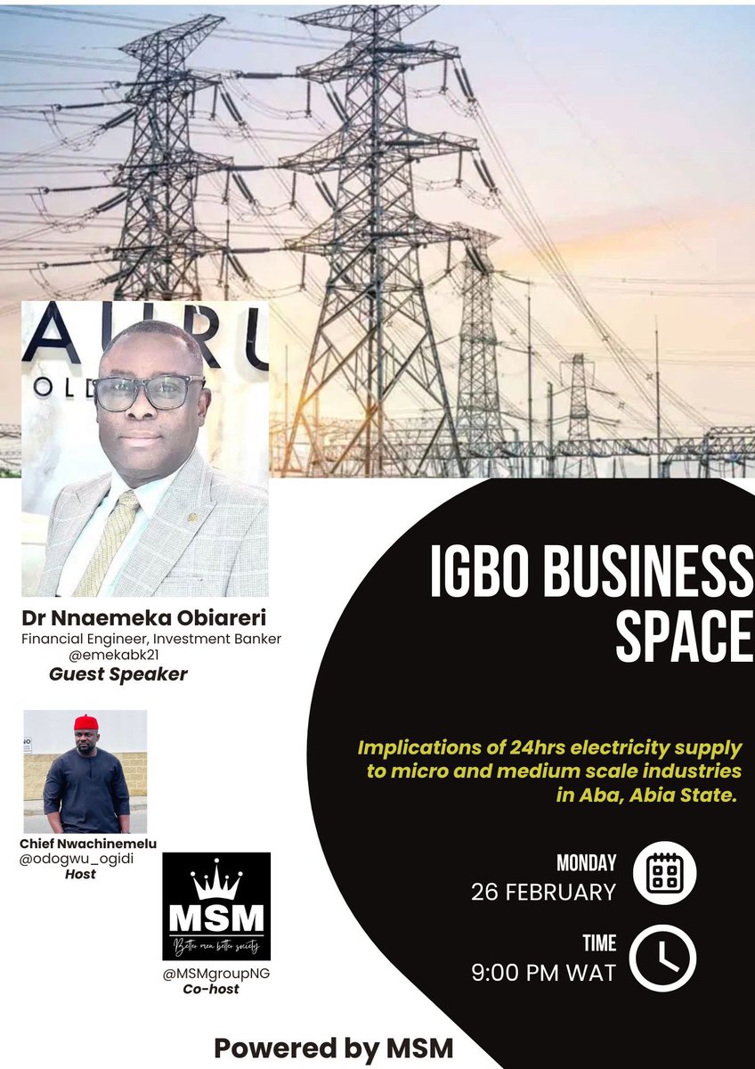 We will be having the presence of a seasoned Financial Engineer and investment Banker @emekabk21 on #IgboBusinessSpace to discuss implications of 24hours electricity Supply to small and medium scale businesses in Aba, Abia State. 9pm Tonight. Don’t miss it! @UchePOkoye…