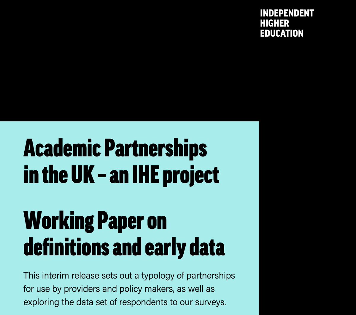 As part of our project exploring academic partnerships in the UK, @Independent_HE have today published a working paper sharing early data + insights from our research and proposing clear definitions for the most common types of partnership. Read it here: ihe.ac.uk/latest/publica…