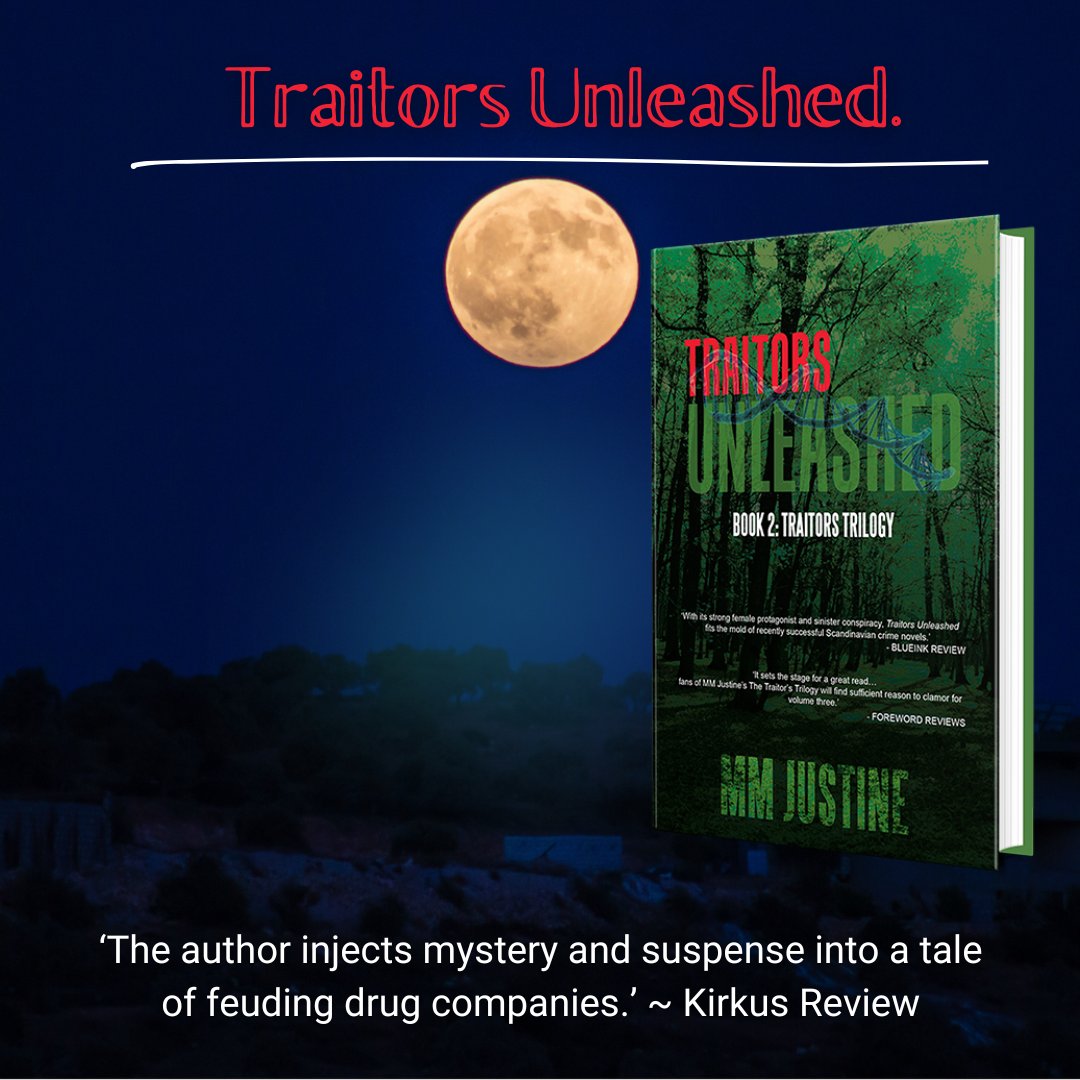 Review says: ’With its strong female protagonist and sinister conspiracy, Traitors Unleashed fits the mold of recently successful Scandinavian crime novels.’ ~ BlueInk Review.
#thriller #suspense #mystery #CoPromos @mmjustineAuthor