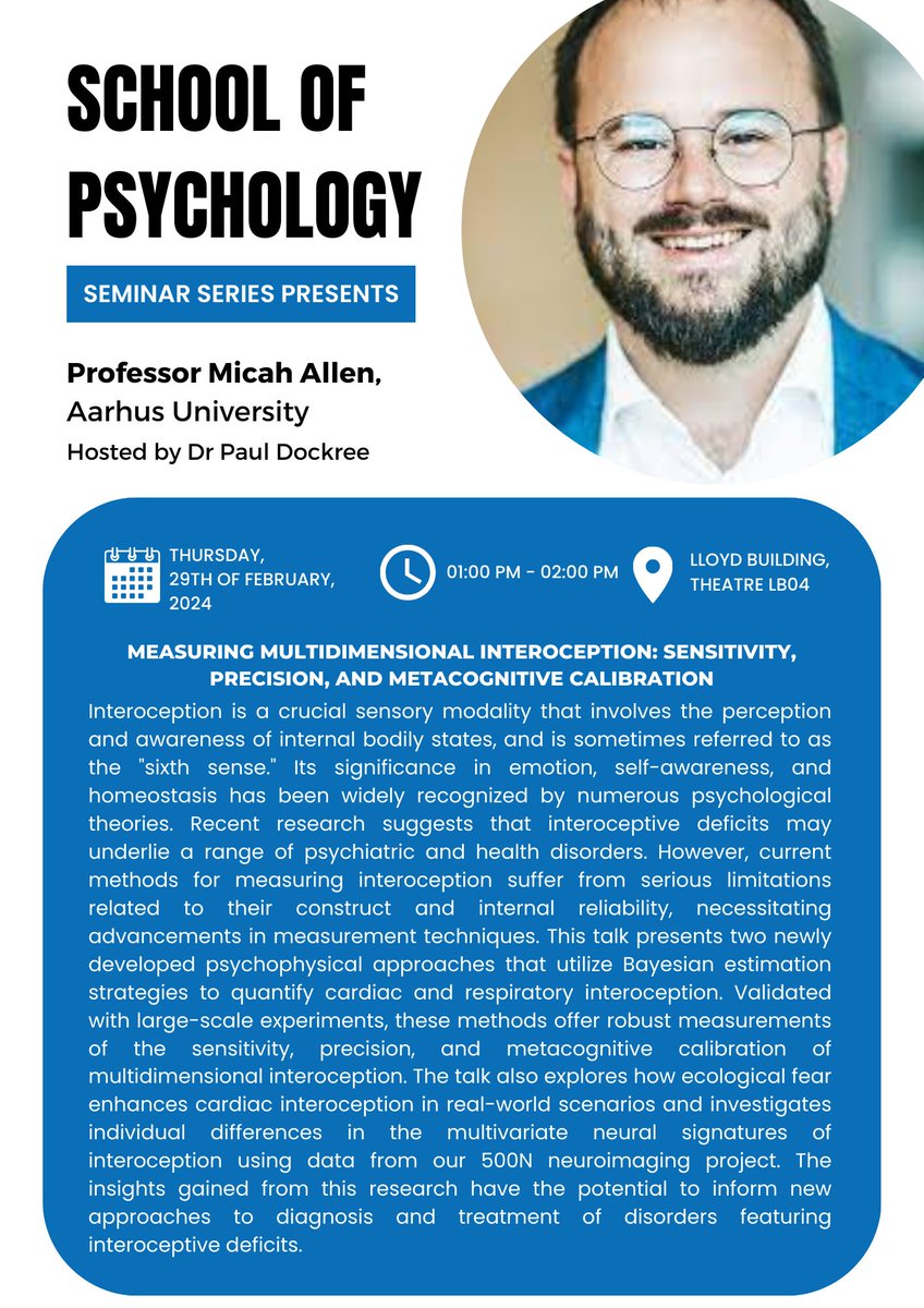 Excited for our next School of Psychology seminar from Prof Micah Allen - this Thursday at 1pm hosted by @drdockers. Micah will discuss his latest research in interoception and metacognition 🧠🫀🫁🧠 - please join for the talk plus FREE lunch straight after 🥪☕️