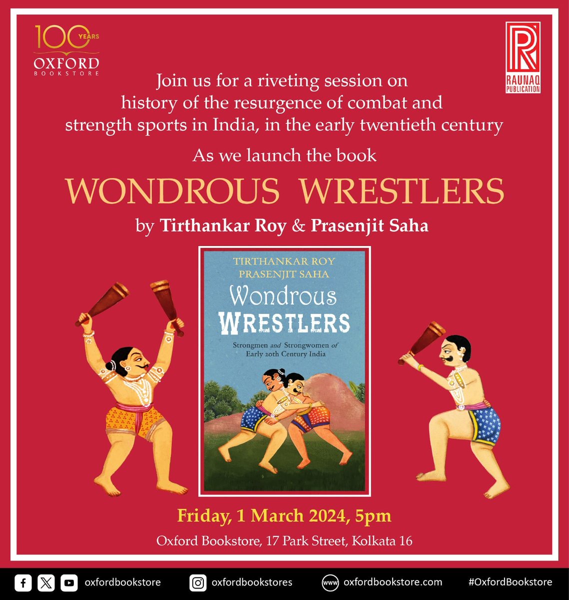 Join us for an insightful evening of conversation as we unveil 'Wondrous Wrestlers” by Tirthankar Roy & Prasenjit Saha. 📷 Friday, 1 March 2024 | 📷 5 pm onwards | 📷Oxford Bookstore, Park Street, Kolkata #WondrousWrestlers #OxfordBookstore #BookDiscussion