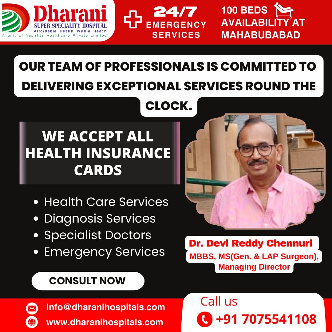 #dharanisuperspecialityhospital
We welcome all insurance cards at our healthcare facility and make your well-being our top priority. Rest assured, we are committed to ensuring your peace of mind during your healthcare journey.
#DailyHealthcare #HealthOnDemand #ProfessionalDoctors