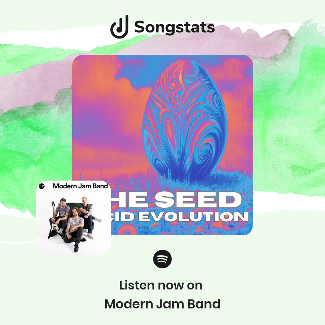 @lucid_evolution Woohoo!! 'The Seed' was added to the editorial playlist 'Modern Jam Band' with over 28.9K Followers on Spotify!