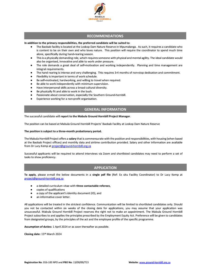 MGHP (@ground_hornbill) on Twitter photo JOB OPENING!
We are looking for a professional to manage our ground-hornbill rearing facility.
For information on the position and its requirements, check out the position in the images provided.
Applications submitted to: project@ground-hornbill.org.za
Deadline: 15 March 2024 JOB OPENING!
We are looking for a professional to manage our ground-hornbill rearing facility.
For information on the position and its requirements, check out the position in the images provided.
Applications submitted to: project@ground-hornbill.org.za
Deadline: 15 March 2024