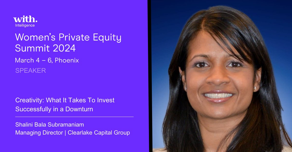 Clearlake Managing Director Shalini Bala Subramaniam will be speaking at the With Intelligence Women’s Private Equity Summit 2024 on March 6th in Phoenix. #WPES24 #PrivateEquity #Investment #Acquisition #WomeninLeadership #PrivateMarketsIndustry #Networking