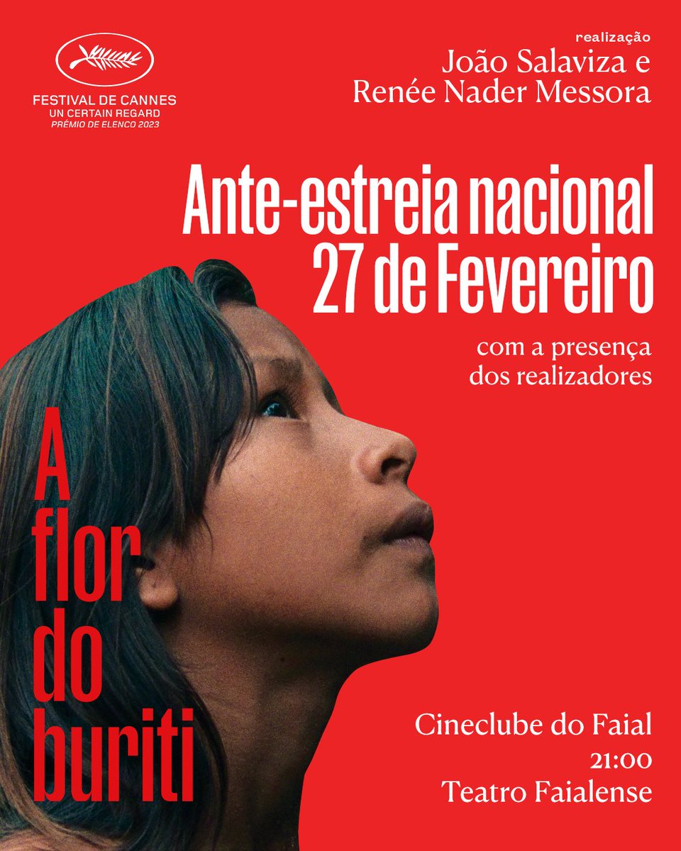 𝗔 𝗙𝗟𝗢𝗥 𝗗𝗢 𝗕𝗨𝗥𝗜𝗧𝗜 de João Salaviza e Renée Nader Messora, terá a sua ante-estreia nacional no Cineclube do Faial, nos Açores.
27 de Fevereiro | 21:00 | Teatro Faialense
#aflordoburiti #kraho #joaosalaviza #reneenadermessora #brasil #crowrã #cineclubedofaial