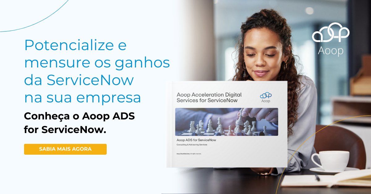 aoop_tecnologia's tweet image. &quot;Descubra como nosso serviço Aoop Acceleration Digital Services for ServiceNow (ADS) pode impulsionar sua empresa. Criamos planos estratégicos adaptados para maximizar os benefícios da plataforma ServiceNow. Saiba mais: hubs.li/Q02mbT7v0 #Aoop #ServiceNow