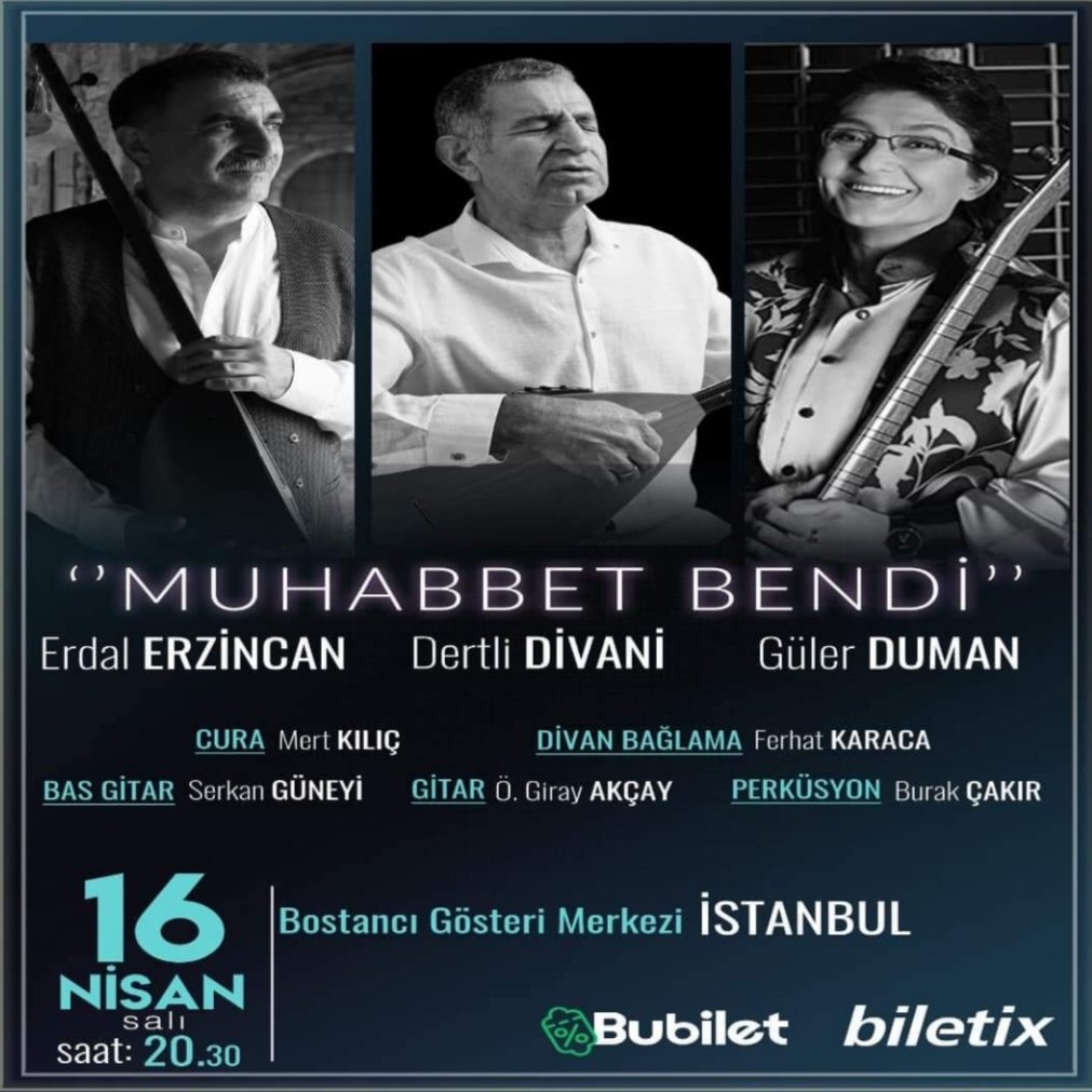 16 Nisan Salı saat 20:30'da... Güzel insanlarımız, canlarımız, <a href="/erdalerzincan/">Erdal Erzincan</a> ve <a href="/gulerduman/">Güler Duman Official</a> ile birlikte Bostancı Gösteri Merkezi'nde olacağız. "Muhabbet bendi"inde buluşmak dileğiyle...Aşkile. #muhabbetbendi #bostancıgösterimerkezi 
#istanbul