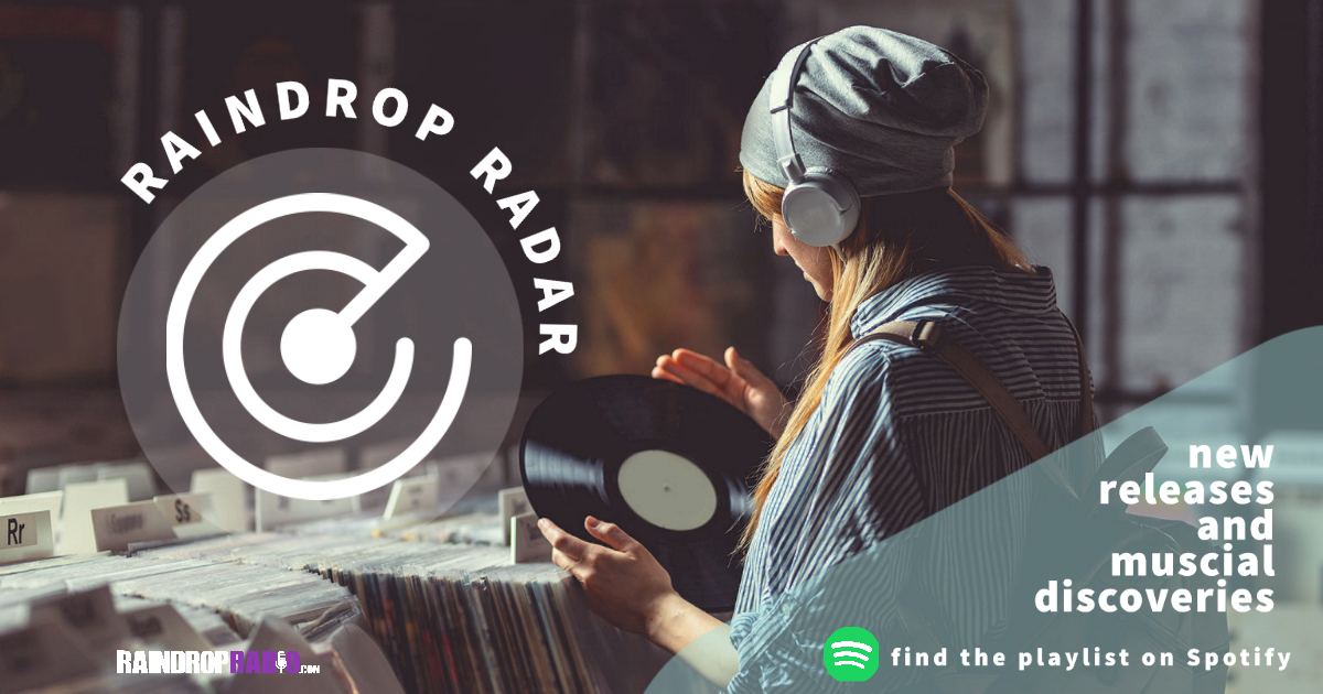 Tonight's bumper Raindrop Radar is a 2-hour catch up with recent tracks from @JalenNgonda, @DIIV, @ArabStrapBand, @LesBigByrd, @chalk_band,   @DogRaceBand, and more. Get involved on the chat! RaindropRadio.com or the app or myTunerRadio at 8pm