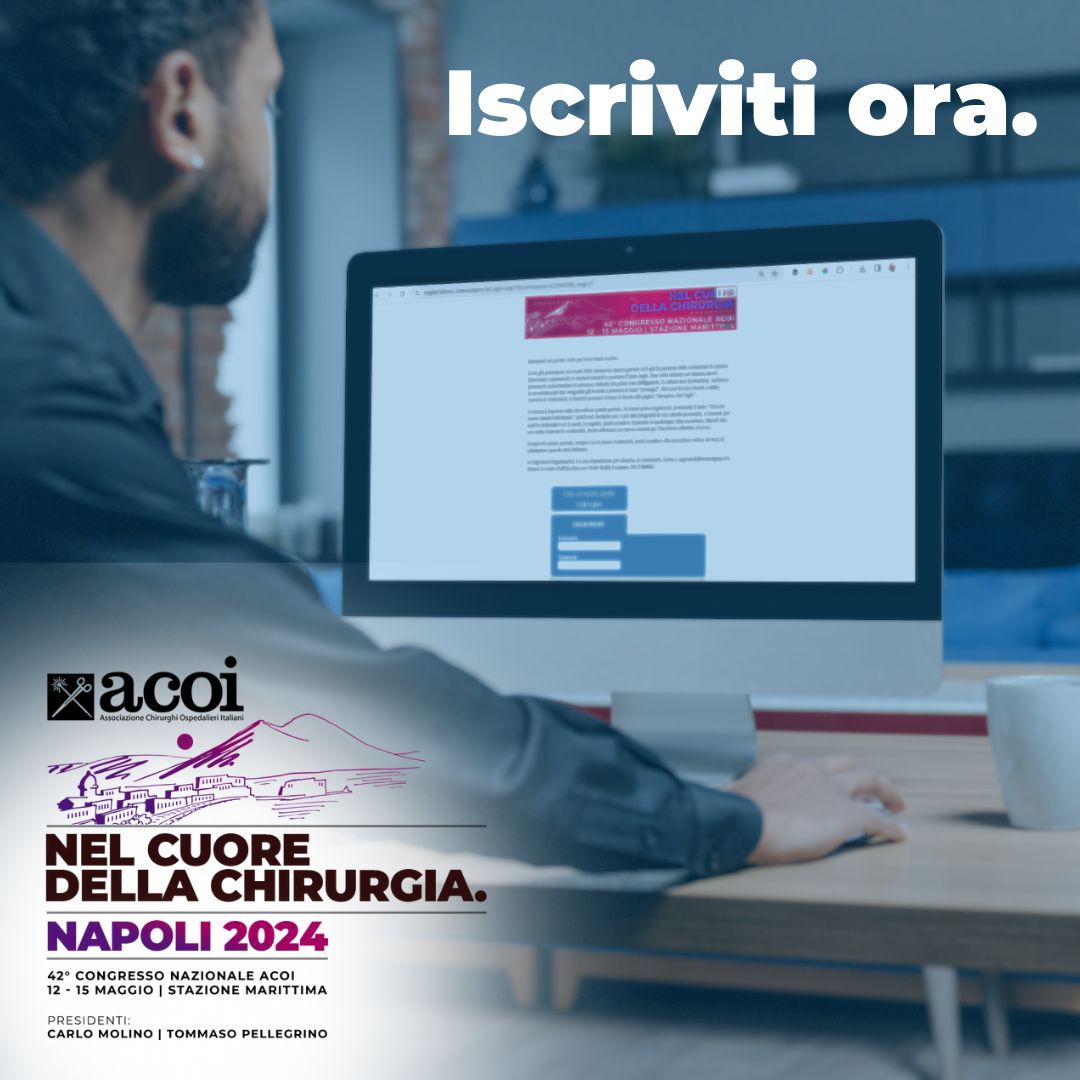 👩‍⚕️ Iscriviti al 42° Congresso Nazionale dell'ACOI - "Nel cuore della chirurgia", che si terrà dal 12 al 15 Maggio 2024 presso la suggestiva Stazione Marittima di Napoli!

Clicca sul link qui sotto ⤵️
lnkd.in/dbsNZQNZ

#ACOI2024 #NelCuoreDellaChirurgia