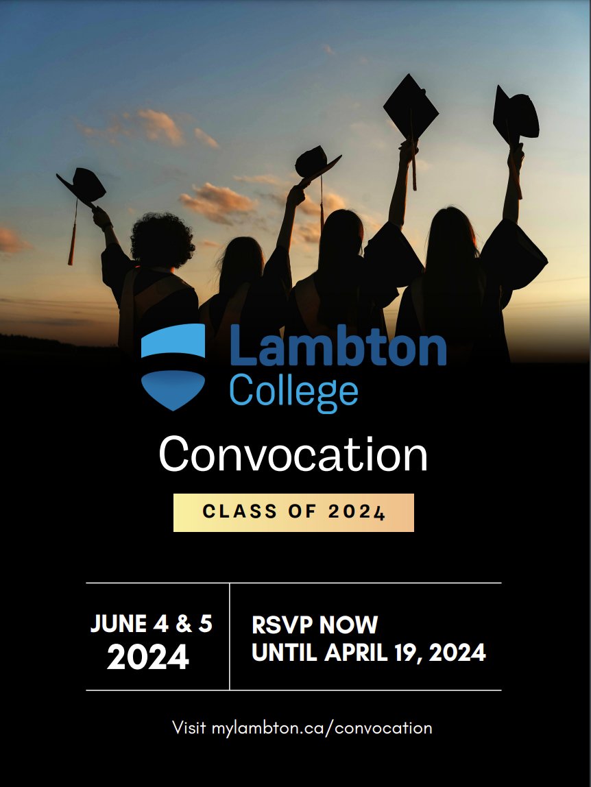 GRADUATING STUDENTS! Reserve your spot at Convocation as we celebrate the Lambton College Class of 2024! Visit mylambton.ca/convocation and secure your seat until April 19!