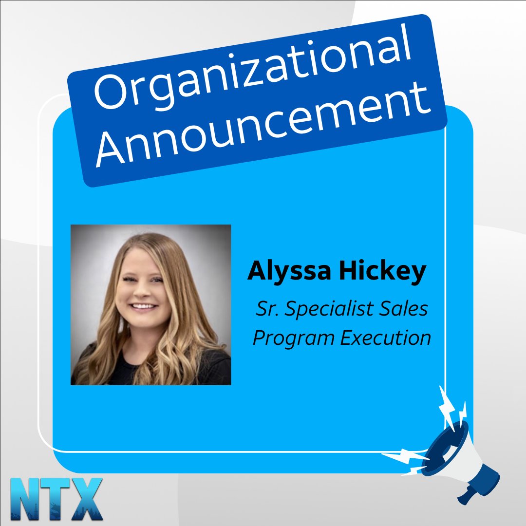 🚨NTX Organizational Announcement 🚨 Alyssa Hickey has accepted the position of Senior Specialist Sales Program Execution supporting @colehamer and team! Please help us congratulate and welcome @AlyssaHickeyNTX to the NTX Operations team! 🥳