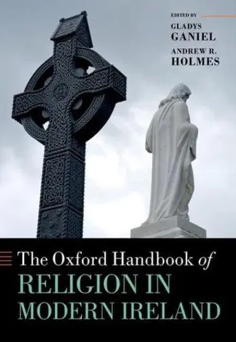 Available now online to QUB staff & students 'The Oxford Handbook of Religion in Modern Ireland' @HAPPatQUB @QUBSSESW @GladysGaniel #LoveQUBLibrary queens.ezp1.qub.ac.uk/login?url=http…