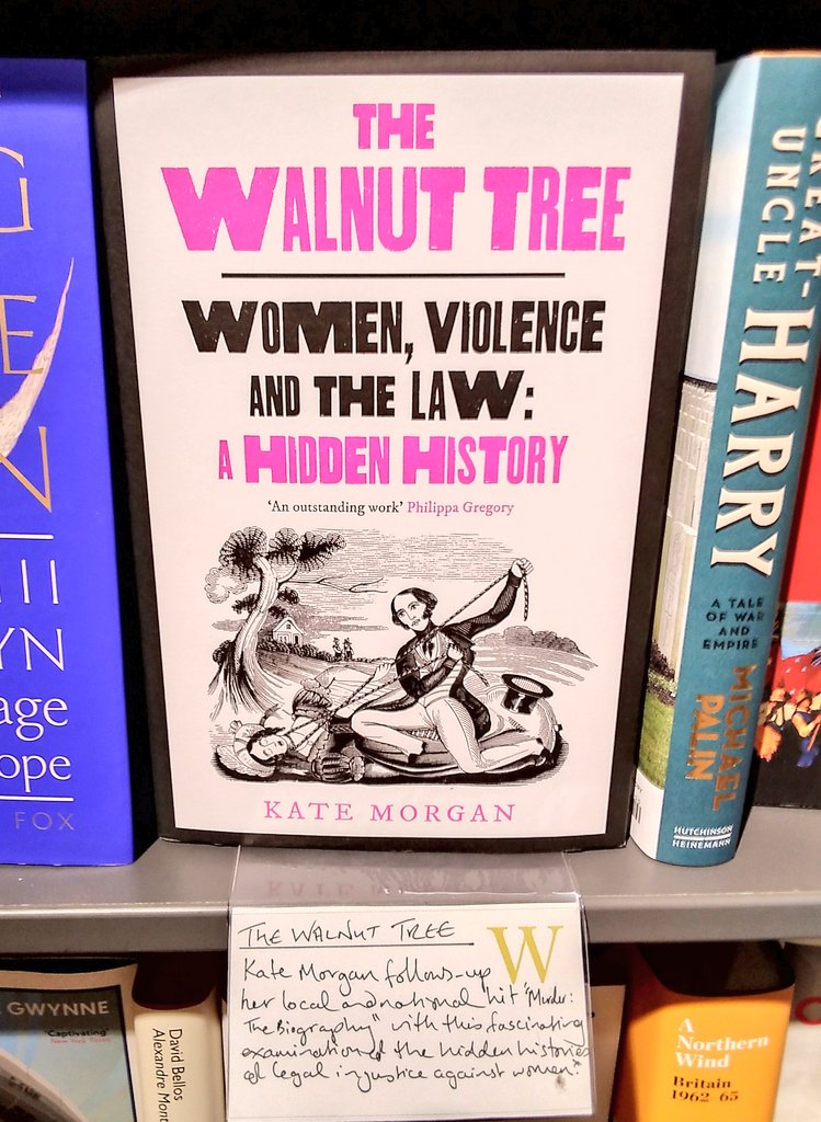 Just in: Kate Morgan follows up her big local and national hit Murder: The Biography with The Walnut Tree, a fascinating examination of the hidden histories of legal injustice against women. Click & Collect: waterstones.com/book/the-walnu…