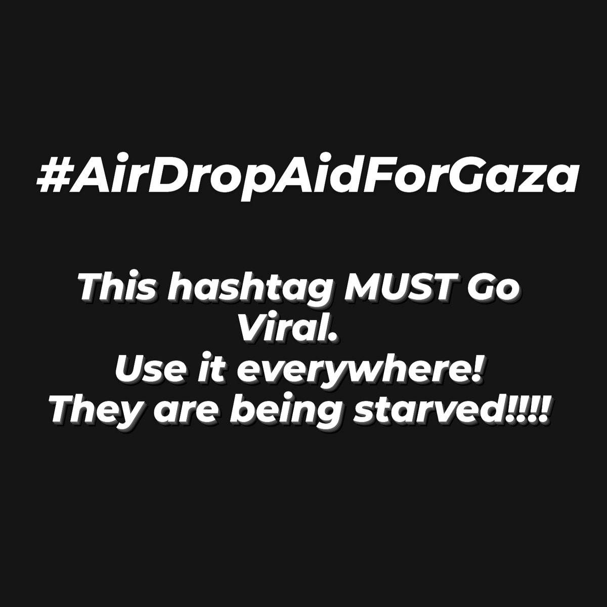 They are dying 
#AirDropAidForGaza #FreePalestine #Ukcomplicitogenocide #ukcomplicit 
#uscomplicit #ethniccleansing
#forceddisplacement 
#palestinianholocaust 
#gazaconcentrationcamp #us4icc  
#genocidecomplicity 
#israeligenocide #israel4icc 
#israelgenocideonpalestine