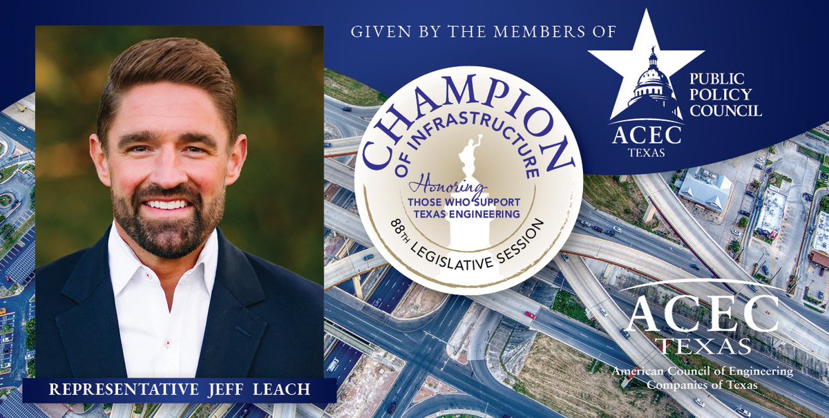 @acectx is honored to recognize @leachfortexas with the Champion of Infrastructure award for his work & leadership during the 2023 Session. Chairman Leach continues to be a leader in the #Texas House, especially on civil justice issues. Read more: cdn.ymaws.com/acectx.site-ym… #txlege