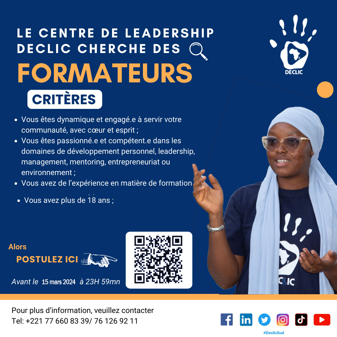 📍SÉLECTION DE FORMATEURS📌
Le centre de Leadership de DECLIC recherche des formateurs.
Déposez votre candidature en remplissant ce formulaire suivant :
Pour le faire, cliquez sur le lien: ee.kobotoolbox.org/x/pSKmnu5L
Ou scanner le code QR Au plus tard,  le 15 mars 2024 à 23h 59mn