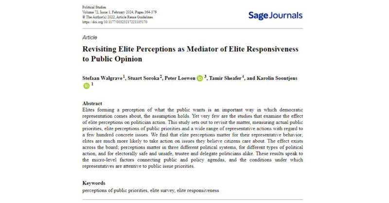 IN NEW ISSUE: 'Revisiting Elite Perceptions as Mediator of Elite Responsiveness to Public Opinion' By Stefaan Walgrave, @s_soroka, @PeejLoewen, Tamir Sheafer & Karolin Soontjens in @PolStudies: ow.ly/ac0n50KoaBO #polsci @PolStudiesAssoc @SAGECQPolitics #elitesurvey