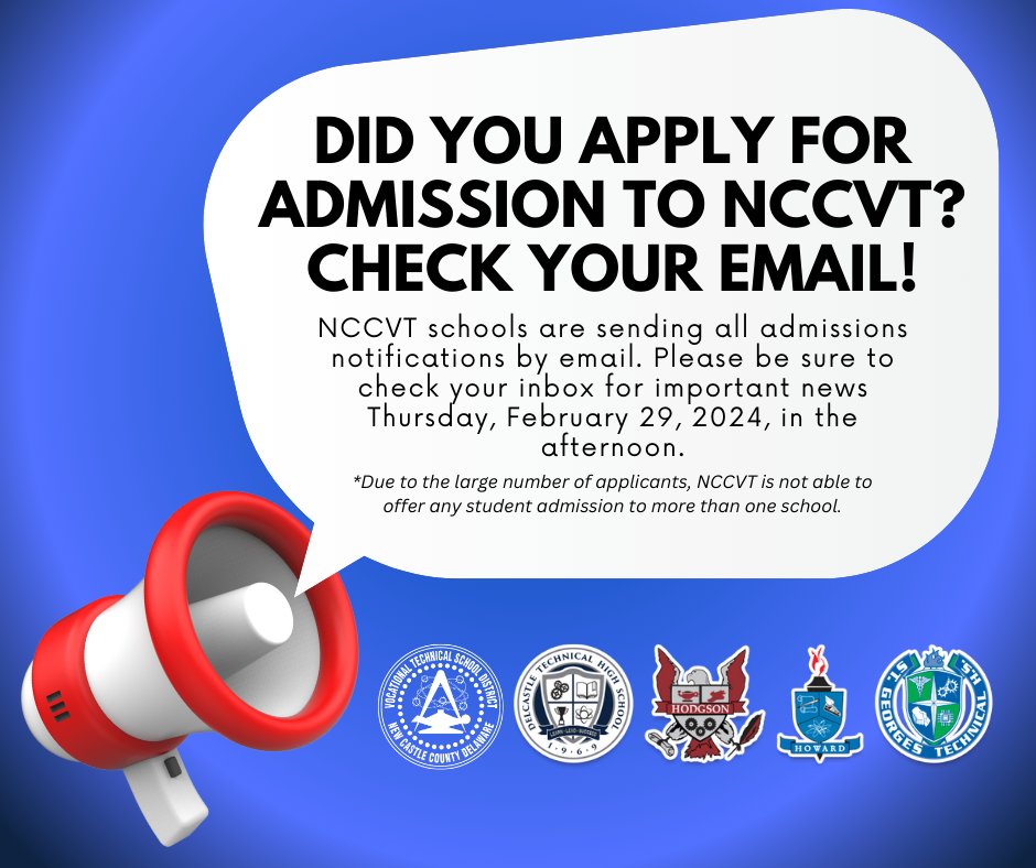 IMPORTANT NEWS FOR FAMILIES WHO APPLIED FOR ADMISSION TO NCCVT FOR THE 2024-2025 SCHOOL YEAR: Notifications about admission to Delcastle, Hodgson, Howard, and St. Georges will be sent by email the afternoon of Thursday, February 29.