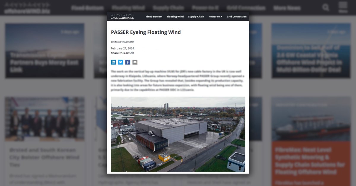 navingooe's tweet image. So much going on at PASSER! Stay tuned for our 📰 article tomorrow (27 February) and read about what we found out during our visit to 📍PASSER&apos;s new workshop in Klaipeda, Lithuania this month.

#offshorewind #floatingwind #subseacables #offshoreenergy