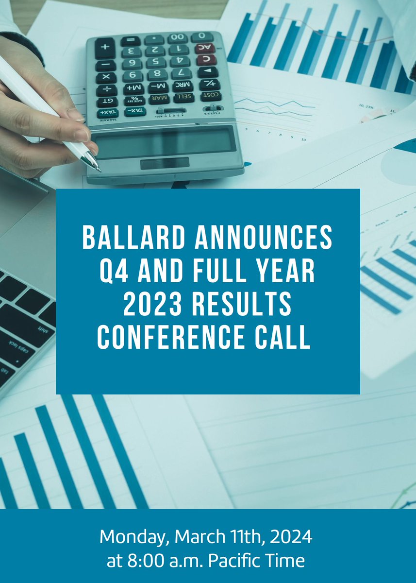 Ballard Power Systems will hold a conference call on Monday, March 11th, 2024 at 8:00 a.m. Pacific Time (11:00 a.m. Eastern Time) to review fourth quarter and full year 2023 operating results.