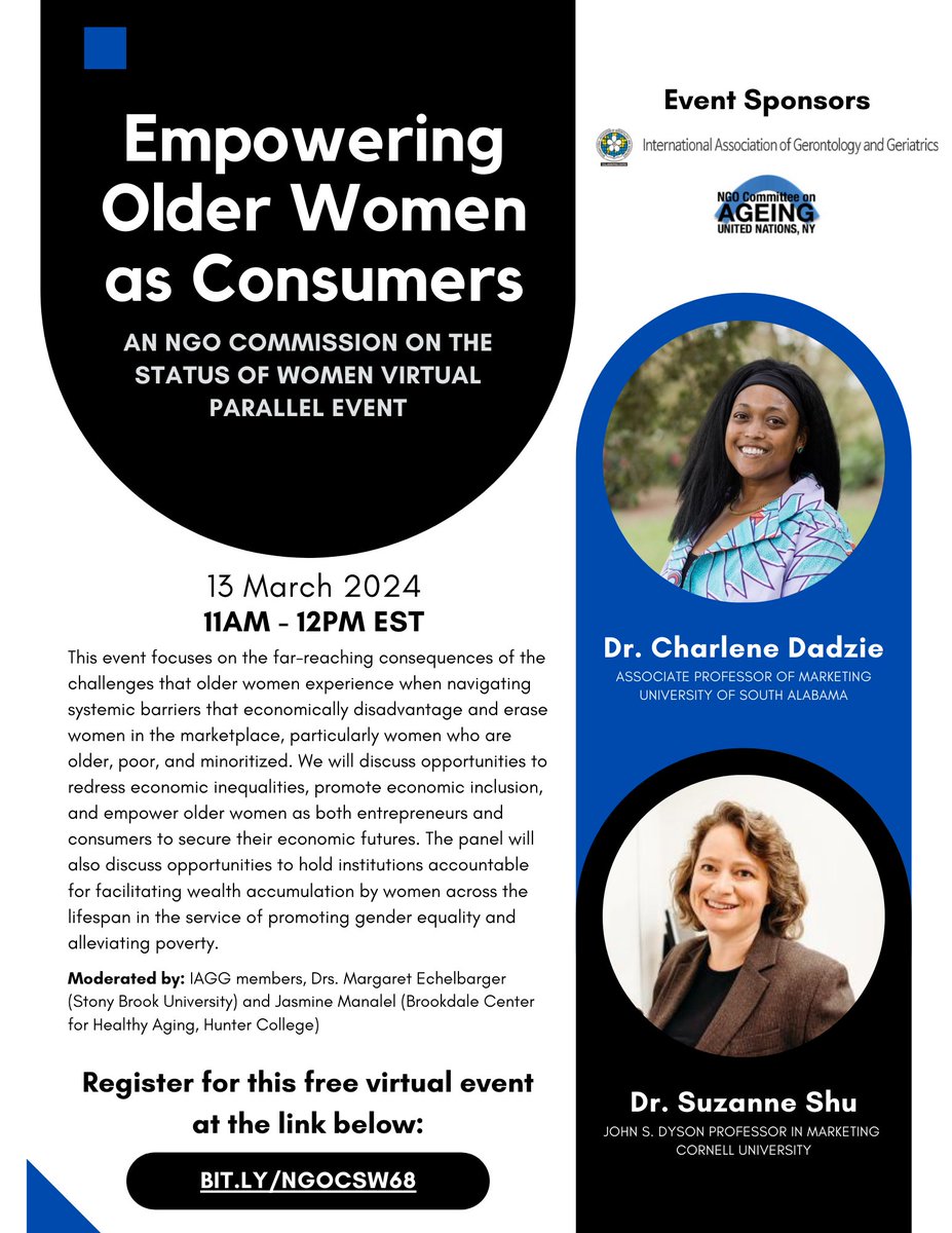 Join us for the @NGO_CSW_NY virtual parallel event 'Empowering Older Women as Consumers' featuring @profshu (@CornellDyson) & Charlene Dadzie (@USA_MCOB) on March 13 (11am-12pm ET). Link in flyer ⬇️. Sponsored by #IAGG & @UNandAgeing. Please RT!