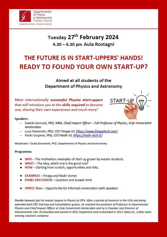 💡The future is in startuppers' hands! Are you Ready to know more? ➡ 27-02-2024 | 4.30 PM | Aula Rostagni, Padua @UniPadova #startup #innovation #physics