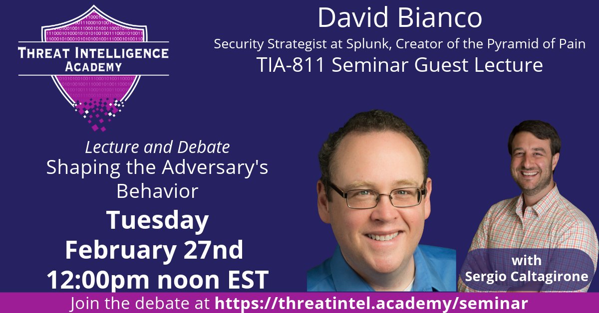 Tomorrow 2/27 <a href="/DavidJBianco/">David J. Bianco</a> the creator of the Pyramid of Pain and @Splunk Security Strategist, will discuss and debate "Shaping Adversary Behavior." Join us: hubs.ly/Q02mcsWP0 #infosec #cybersecurity #threatintel #informationsecurity