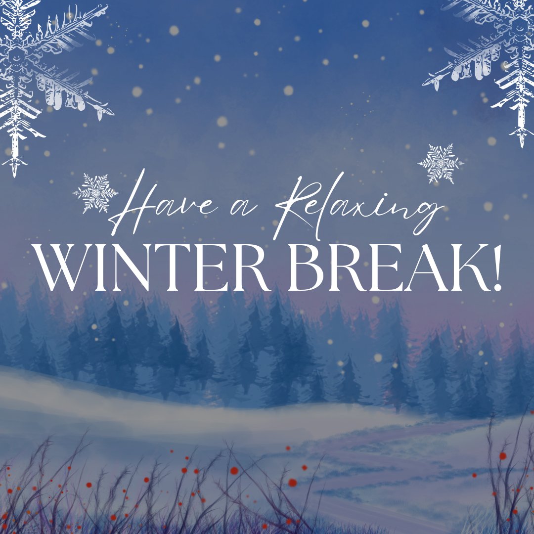 Have a relaxing winter break!