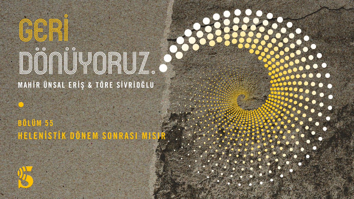 Geri Dönüyoruz (@geri_donuyoruz) on Twitter photo 🏛️ <a href="/koenagadol/">mahir ünsal eriş</a> ve <a href="/tore_sivrioglu/">Töre Sivrioğlu</a>'yla Geri Dönüyoruz'un yeni bölümünde Mısır sohbetine devam ediyoruz.
💬 Mısır'ın Helenleşmesi, Mısır'ın İskender için önemi, Roma ve Bizans dönemi sonrası Mısır'ın Araplaşması ve daha fazlası bu bölümde!
🎧Dinlemek için: open.spotify.com/episode/6PLAoy… 🏛️ <a href="/koenagadol/">mahir ünsal eriş</a> ve <a href="/tore_sivrioglu/">Töre Sivrioğlu</a>'yla Geri Dönüyoruz'un yeni bölümünde Mısır sohbetine devam ediyoruz.
💬 Mısır'ın Helenleşmesi, Mısır'ın İskender için önemi, Roma ve Bizans dönemi sonrası Mısır'ın Araplaşması ve daha fazlası bu bölümde!
🎧Dinlemek için: open.spotify.com/episode/6PLAoy…