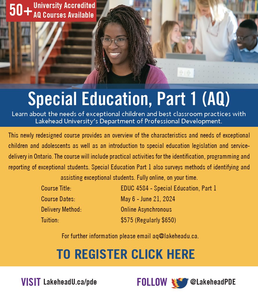 Lakehead University is offering Special Education, Part 1 for $575 this spring. Learn more at lakeheadu.ca/PDE