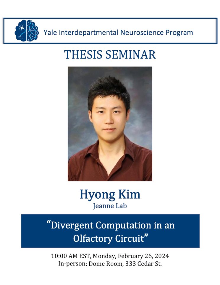 Today at 10 AM 🕙, Hyong Kim from the Jeanne Lab (@neurojeanne) and @Yale_INP will be defending his thesis on the 'Divergent Computation in an Olfactory Circuit.' 👃🧠 We hope you will join us to show your support and learn about his work! 🙌