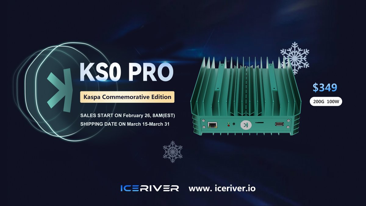 🥳Exciting News! 😍 Introducing the KS0 PRO KASPA Special Commemorative Edition! 🤩 💫A sleek design in KASPA green with the emblematic logo. Limited quantities, explore more at iceriver.io. 👈 #ICERIVER #Kaspa #asics #cryptomining