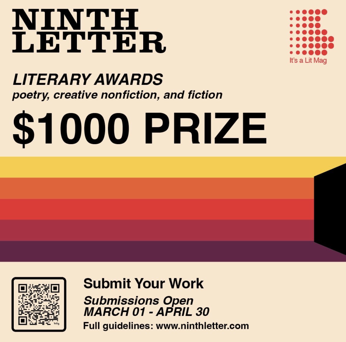 2024 Ninth Letter Literary Awards contest will be open March 1 - April 30. We accept previously unpublished poetry, creative nonfiction, and fiction. One winner in each genre will receive $1000, print and online publication, and bragging rights! Guidelines in the link in our bio!