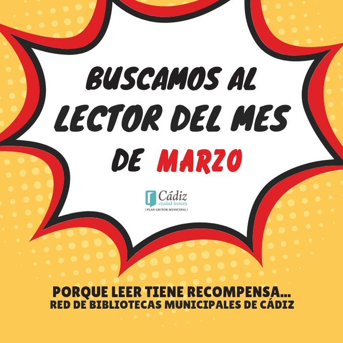 BMCadiz's tweet photo. 📚🏆Comienza #marzo y empieza nuestra búsqueda de #LectorDelMes. Ya sabes, si eres la persona que más libros se ha llevado en #préstamo este mes, tendrás tu recompensa
Infórmate en cualquiera de las bibliotecas de nuestra Red https://t.co/0RHZsH77S1