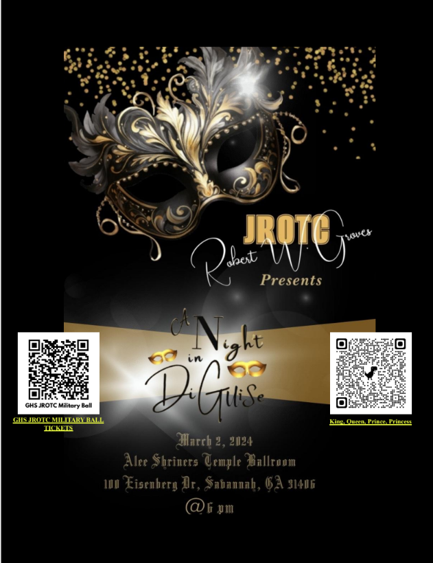 Rebel JROTC Families, the Groves JROTC Military Ball is this upcoming Saturday, March 2, 2024. The Miltary Ball will be held at Alee Shriners Ballroom on Eisenberg Avenue. We'll start at 6:00 pm and end at 10:00 pm. This year's theme is, 'A Night in Disguise.'