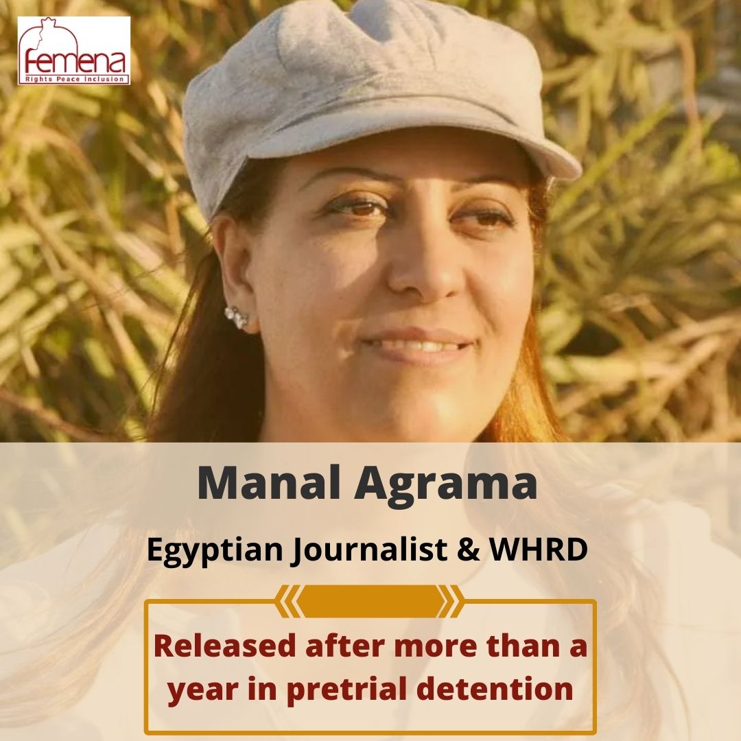 Manal Agrama, an Egyptian journalist and Women Human Rights Defender (WHRD), and former deputy editor-in-chief of the Radio and Television Magazine, has been released after over a year in pretrial detention pending investigations related to lawsuit No. 1893 of 2022 #منال_عجرمة