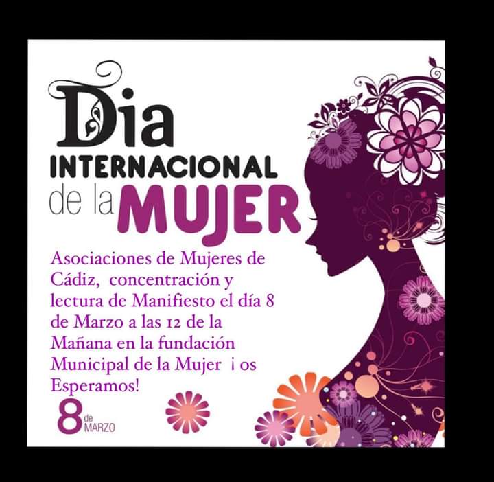 Desde el Consejo de Las Asociaciones de Mujeres a travez de la Fundación Municipal de la Mujer - Ayuntamiento de Cádiz Os invitamos el próximo día 8 de Marzo a la lectura del Manifiesto que se llevara acabo en las Puerta de la Fundación Municipal de la Mujer a las 12:00h .
💜💜