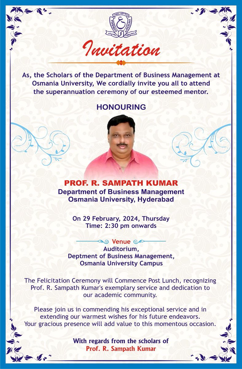 ocambaaa_in's tweet photo. ⭐Invitation from Alma Mater. 
All Alumni members &amp; Scholars of Dept of Business Management at Osmania University Campus College of Commerce &amp; Business Management are invited to the Superannuation Ceremony of Prof R Sampath Kumar on 29th Feb.
Plz See Invite for details &amp; Join.⭐ https://t.co/IAJQWqj5qz