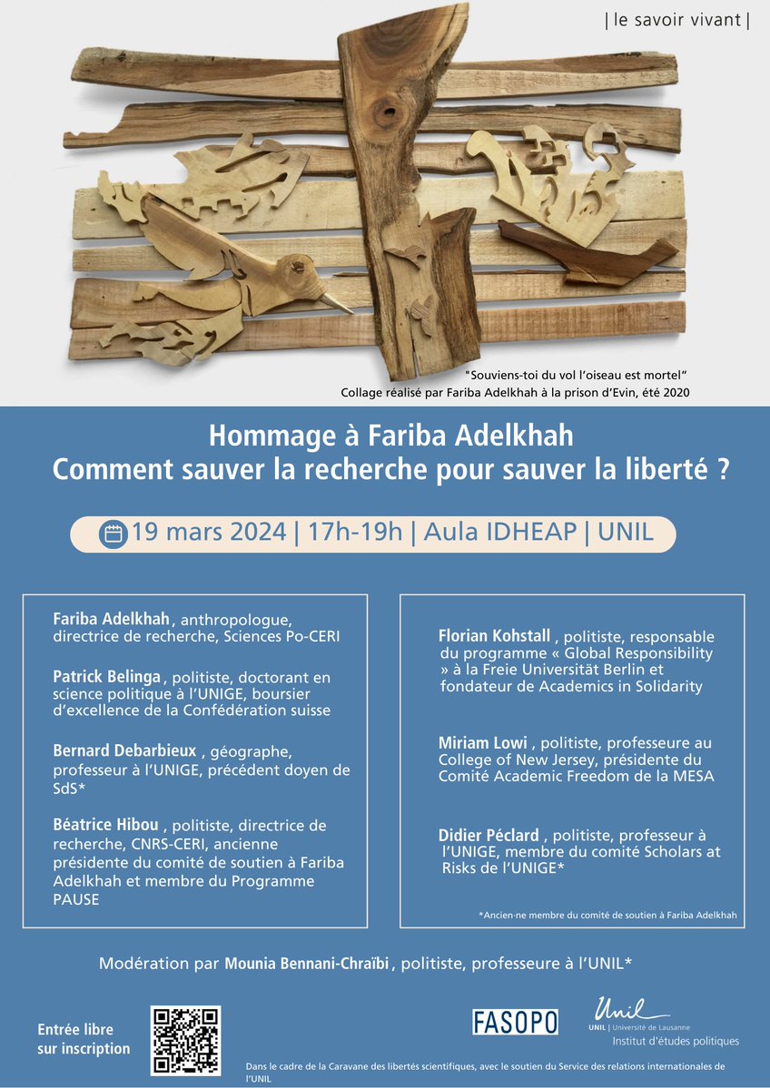 'Hommage à Fariba Adelkhah Comment sauver la recherche pour sauver la liberté ?' Cet événement aura lieu le 19 mars 2024 à l'Aula de l'@IDHEAP et sera modéré par la professeure Mounia Bennani-Chraïbi (IEP / @Crapul_iep). 👉Inscription: shorturl.at/ewL16 @iroUNIL