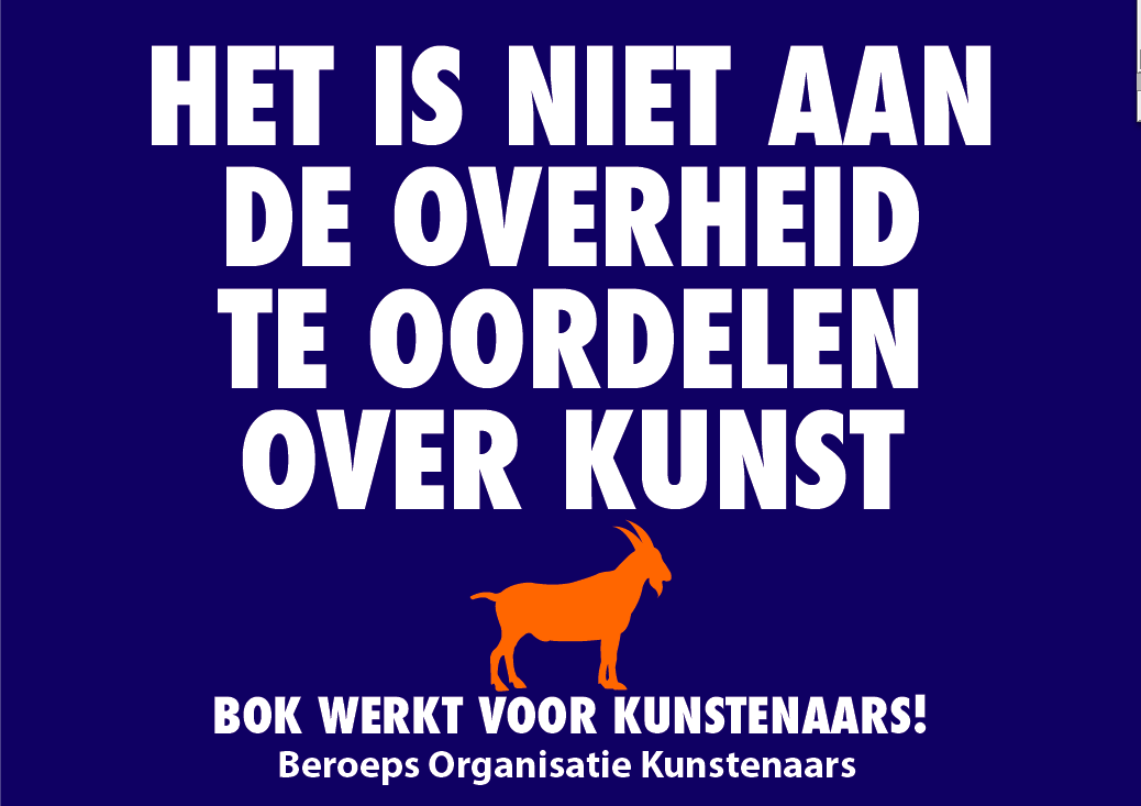 Kunst moet in vrijheid gemaakt kunnen worden zonder bemoeienis van welke overheid dan ook.boknet.nl/nl
