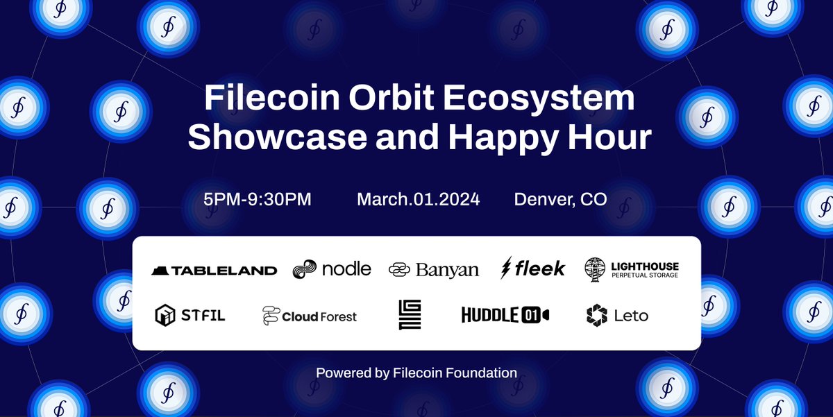 Filecoin Orbit Ecosystem Showcase & Happy Hour 🗓️ 3/1, 5 - 9:30 PM MST Happy hour + talks from Filecoin ecosystem founders about why and how they are building on Filecoin. Register: bit.ly/495M6TN