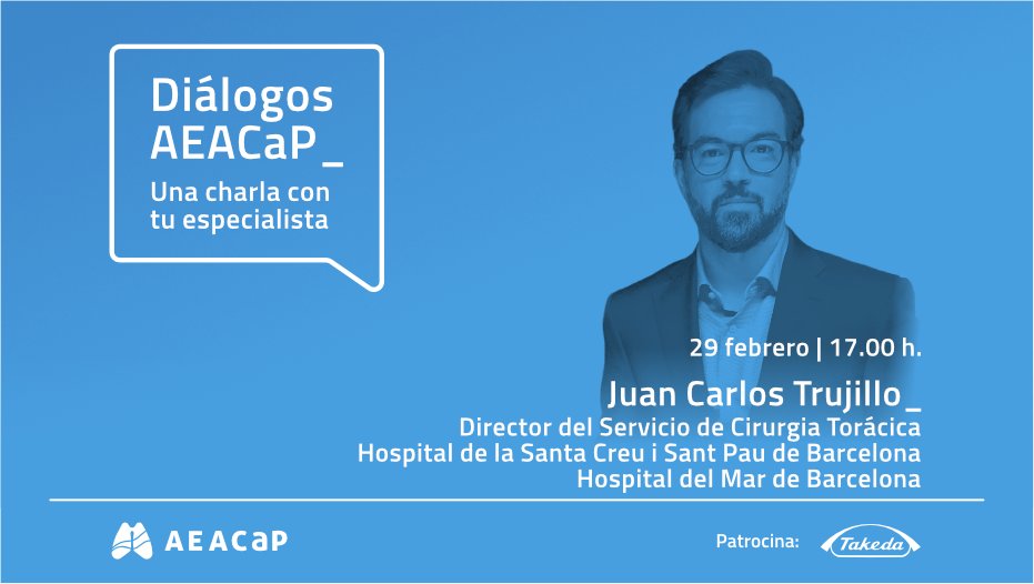 🗣️ <a href="/AEACaP/">Cáncer de Pulmón</a> organiza una nueva sesión de 'Diálogos AEACaP', con la participación del dr. Juan Carlos Trujillo, del <a href="/HospitalSantPau/">Sant Pau - Campus Salut Barcelona</a>

🗓️ 29 de febrero
🕔 17h

➡️ Las personas asistentes podrán tratar sus inquietudes y dudas con el especialista

ℹ️bit.ly/AEACaP-Dialogo…

<a href="/Takeda_ES/">Takeda_ES</a>
