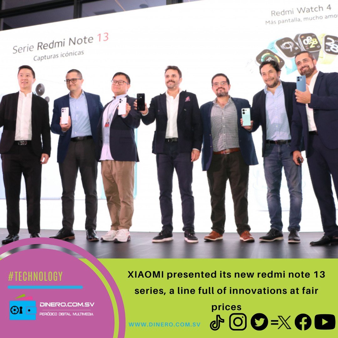 dinerocomsv's tweet photo. #Technology Xiaomi, a world leader in technology, has presented in an event in Guatemala City, its new Redmi Note 13 Series
Read it here: https://t.co/1MDyK8WUb8
#XiaomiRedmi #Note13 #seriesinnovationsprices https://t.co/9VktoCBLb4