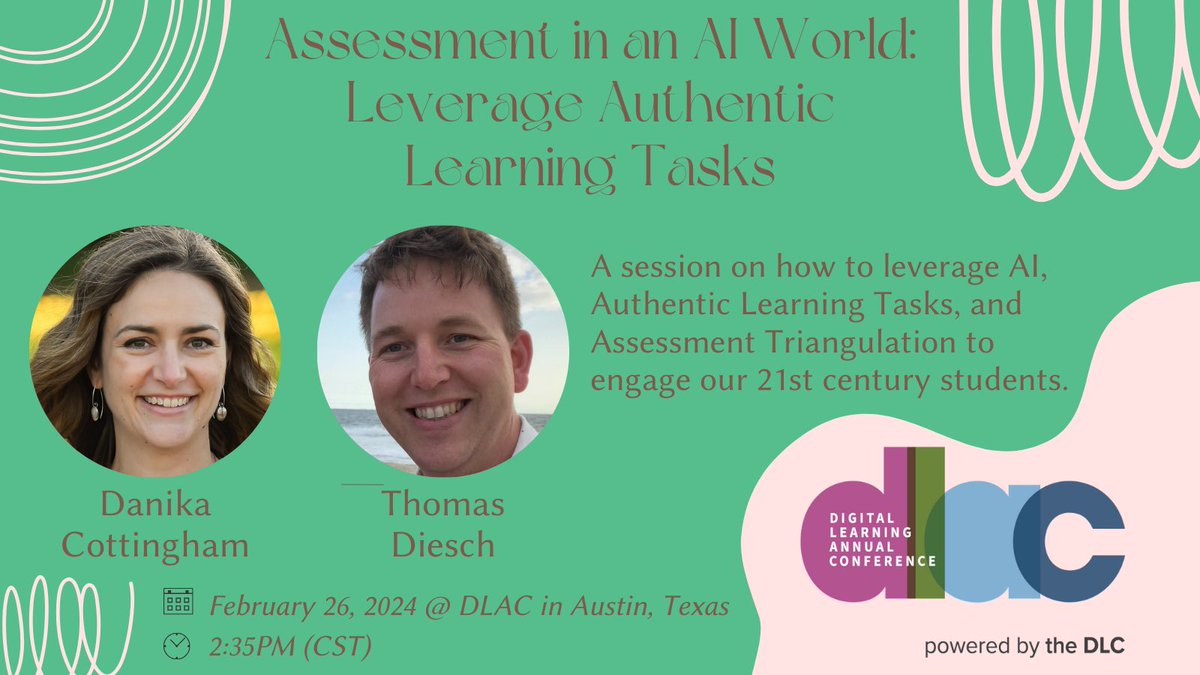 We’re excited to be presenting Assessment in an AI World at #DLAC24! Join @msdcottingham and me to learn how Ts can leverage Authentic Learning Tasks in education to harness the power of AI and get to deep learning for Ss. #DLAC2024 #digitallearning #bced @CANeLearn @BCEDL