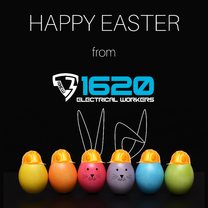 Wishing you a safe and happy Easter weekend!

#HappyEaster #ItsOurEnergy #1620ElectricalWorkers