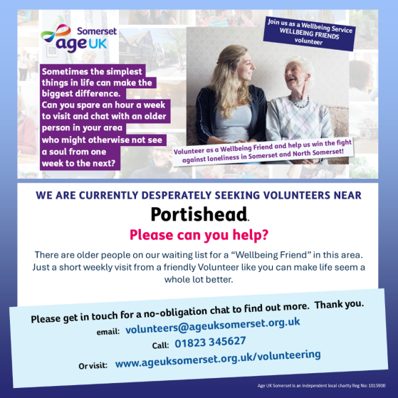 AgeUKSomerset's tweet image. For #olderpeople struggling with #loneliness our Wellbeing Friends service is a lifeline. In Portishead we have a waiting list but no volunteers to visit them.  Please can you help with this enjoyable role?
For more info email volunteers@ageuksomerset.org.uk call 01823 345627